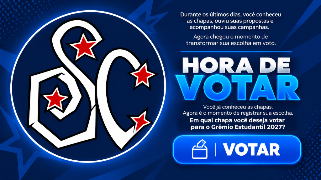 Hora de Votar - Grêmio Estudantil 2027